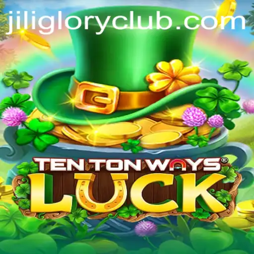 Explore the Exciting World of TenTonWaysLuck: A Game of Strategy and Fortune
